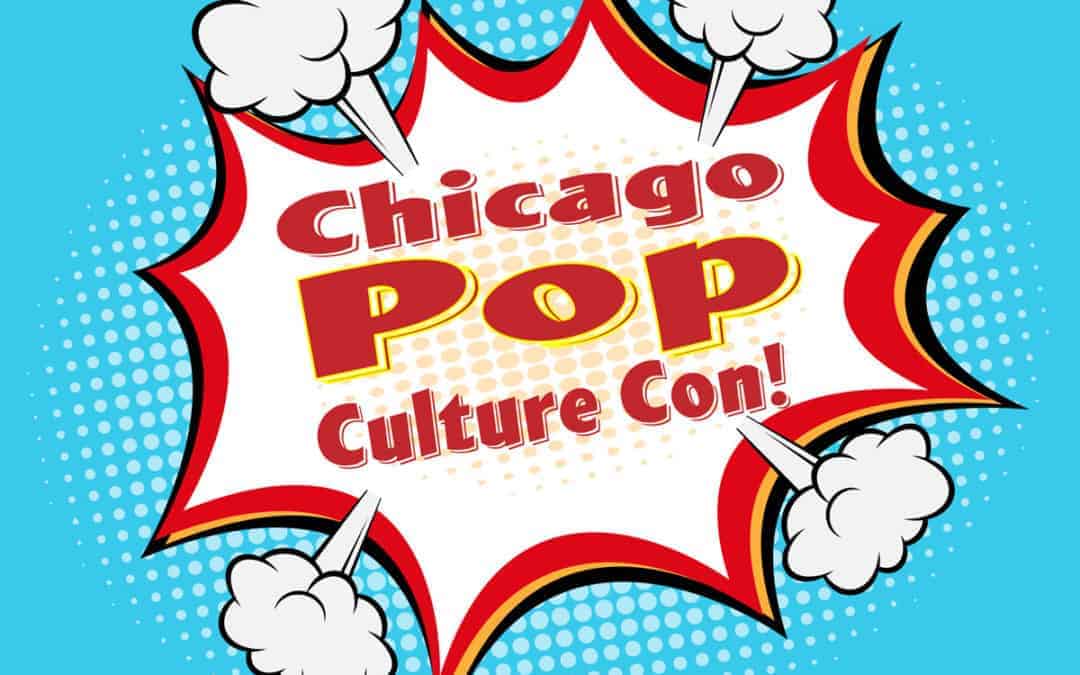 Chicago Pop Culture Show & Sale Expands!
